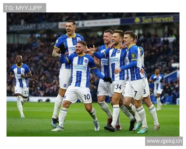 英超布莱顿的赛季表现与球队排名